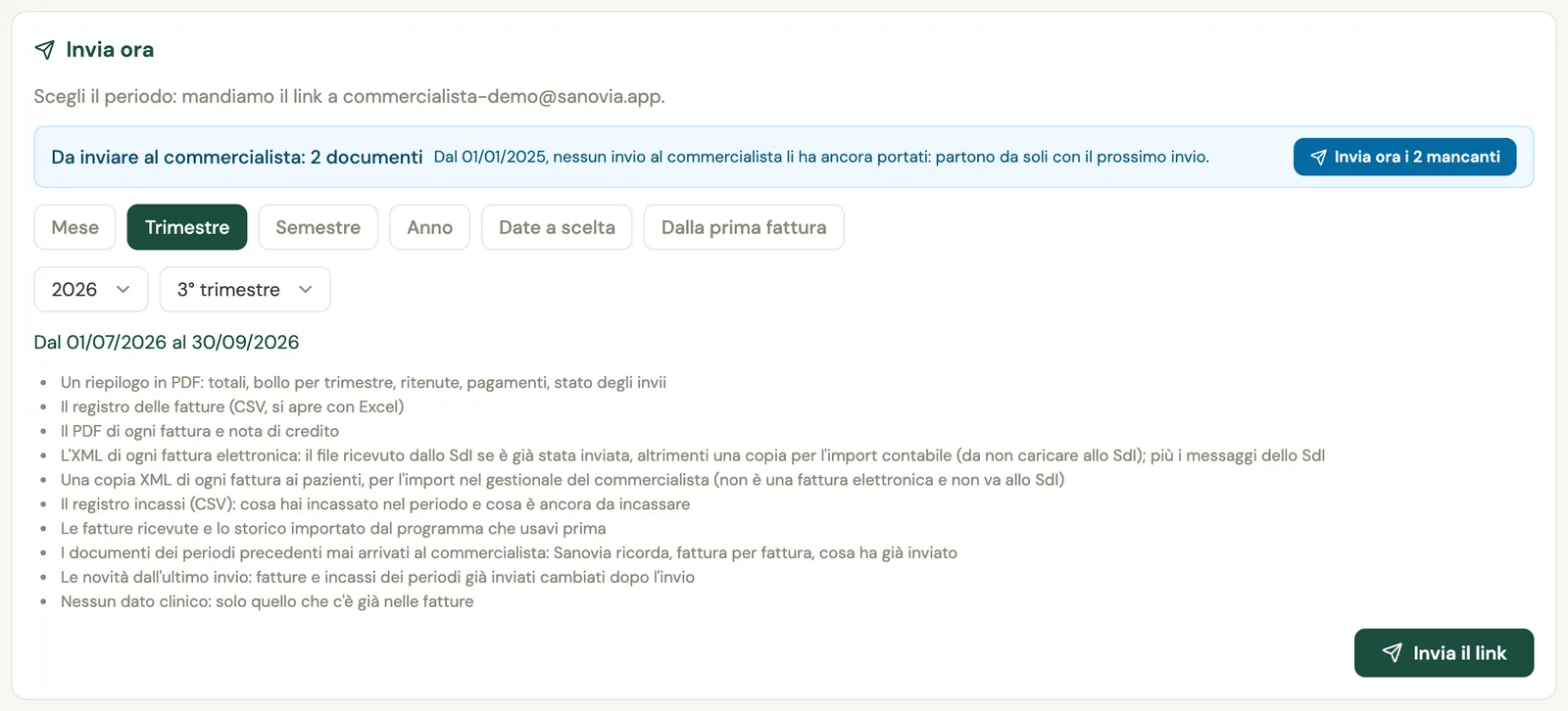 Il riquadro Invia ora con l'avviso dei documenti mancanti, la scelta del periodo tra mese, trimestre, semestre, anno, date a scelta e dalla prima fattura, l'elenco del contenuto e il pulsante Invia il link