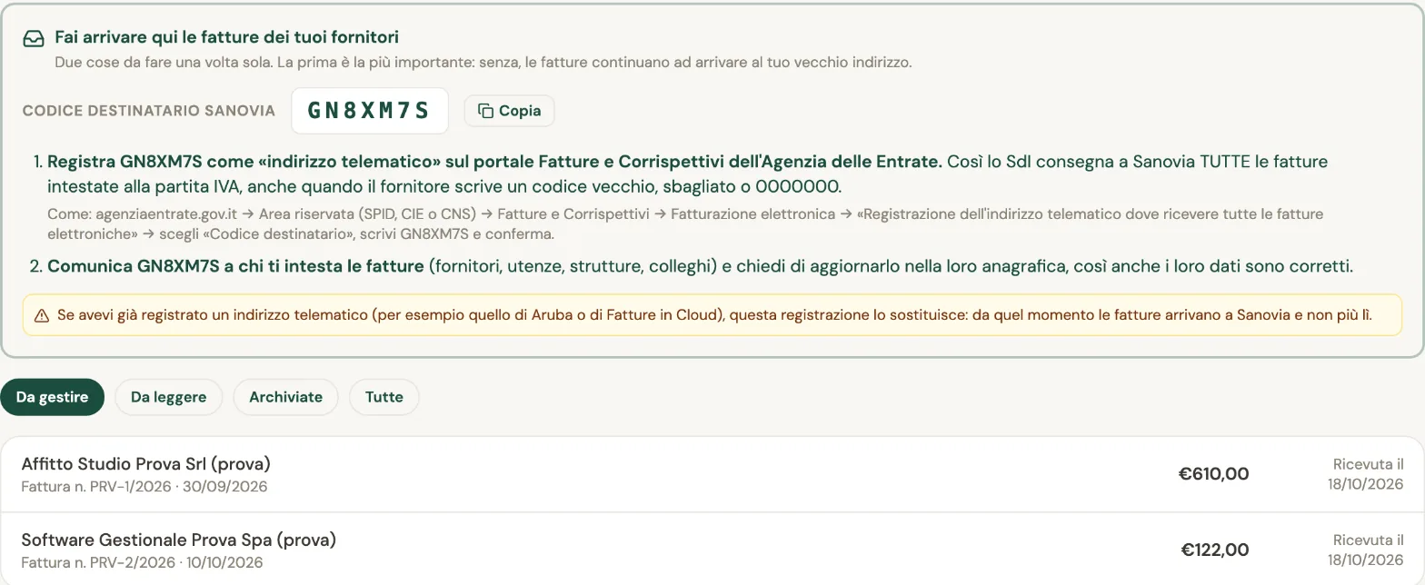 La scheda Fatture ricevute con il riquadro Fai arrivare qui le fatture dei tuoi fornitori, il codice destinatario Sanovia GN8XM7S con il pulsante Copia, i due passaggi da fare una volta sola e due fatture ricevute di prova