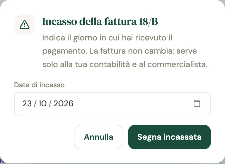 La finestra Incasso della fattura 18/B con la data di incasso e i pulsanti Annulla e Segna incassata