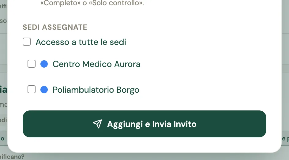 La parte finale del modulo Aggiungi Staff: Sedi assegnate, con la casella Accesso a tutte le sedi e le due sedi Centro Medico Aurora e Poliambulatorio Borgo da spuntare