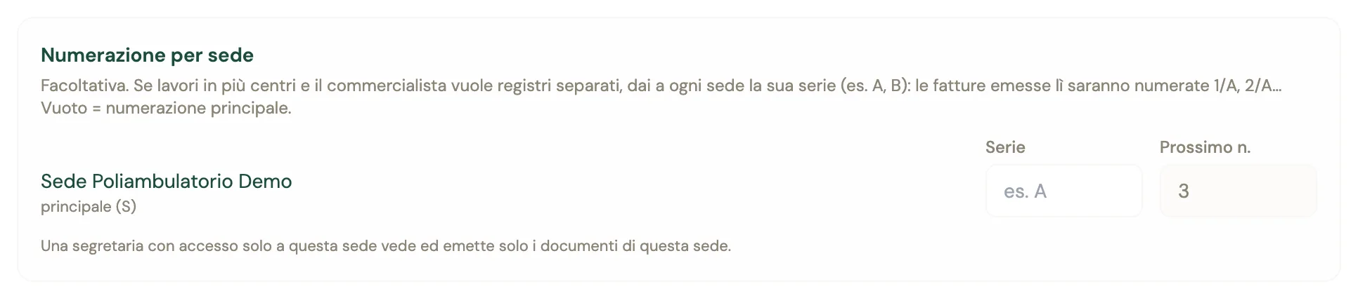La scheda fiscale delegata del professionista vista dalla struttura: in Numerazione per sede compare solo Sede Poliambulatorio Demo